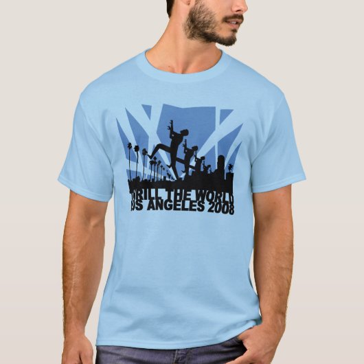 Begeistern Sie die Welt, Los Angeles 2008 T-Shirt (Vorderseite)