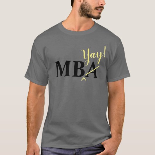 Begeisterter MBA-T - Shirt (Vorderseite)