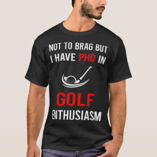 Begeisterung Golf Golfen Golfer T-Shirt