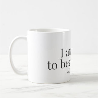 Begin Again Affirmation Mug Kaffeetasse