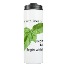 Begin with Basil Tumbler