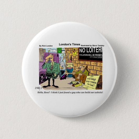 Beging 4 Web Design Funny Gifts & Sammlerstücke Button (Vorderseite)