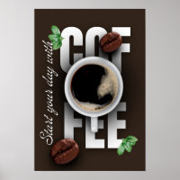 "Beginnen Sie Ihren Tag mit Kaffee!"