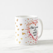 Beginnen Sie jedes inspirierend Zitat des Kaffeetasse (VorderseiteRechts)