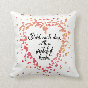 Beginnen Sie jedes Tagesdankbares Kissen
