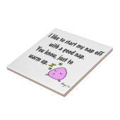 "Beginnen Sie mein Nickerchen mit ein gutes Fliese (Seite)