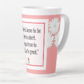 Beginnen Sie mit Großem - Motivierend rosa Tasse (Rechte Ecke)