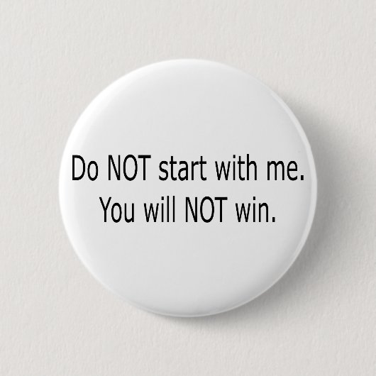 Beginnen Sie nicht mit mir Button (Vorderseite)