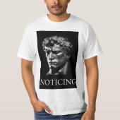 Beginning to Notice T-Shirt (Vorderseite)