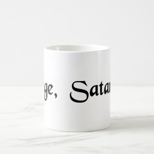 Begone, Satan! Kaffeetasse (Mittel)