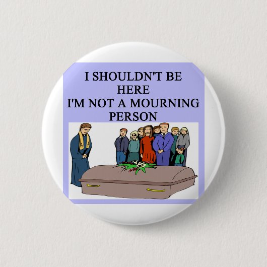 BEGRÄBNIS- Morgenpersonenwortspiel Button (Vorderseite)