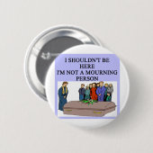 BEGRÄBNIS- Morgenpersonenwortspiel Button (Vorne & Hinten)