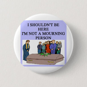 BEGRÄBNIS- Morgenpersonenwortspiel Button