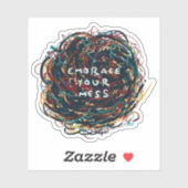 Begreifen Sie Ihr Chaos Aufkleber (Blatt)