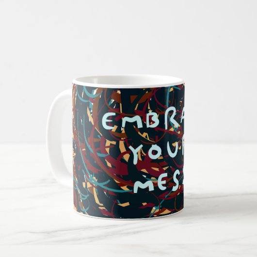 Begreifen Sie Ihr Chaos Kaffeetasse (Vorderseite Links)