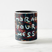 Begreifen Sie Ihr Chaos Tasse (Zentrum)