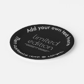 Begrenzte Ausgabe - Sie sind eins einer Art Pappteller (Schrägansicht)