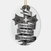 Begrenzte Ausgabephilippians-4:13 christliche Keramik Ornament (Rechts)