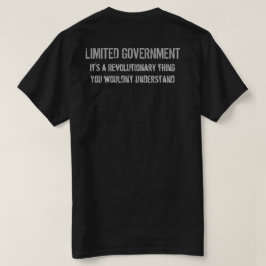 BEGRENZTE REGIERUNG T-Shirt