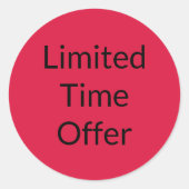 Begrenztes Zeitangebot Rot Runder Aufkleber (Vorderseite)