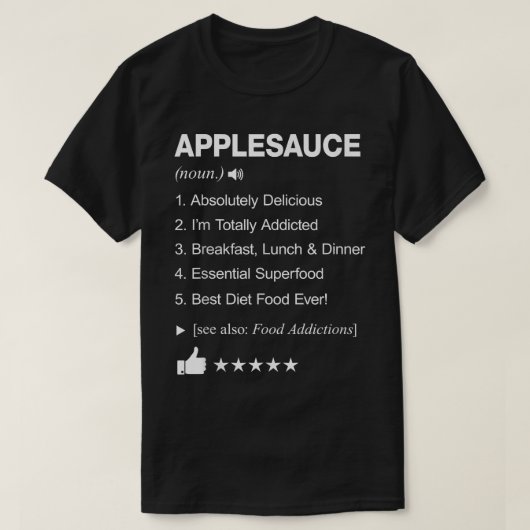 Begriffsbestimmung für Applesauce: _ Witzig T-Shirt (Design vorne)