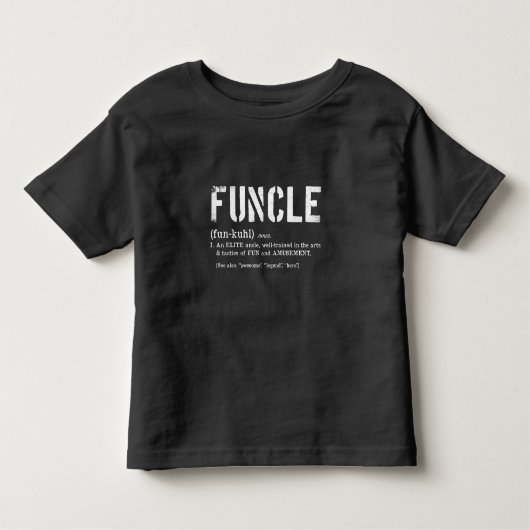 Begriffsbestimmung für funktionelle Fun Uncle für  Kleinkind T-shirt (Vorderseite)