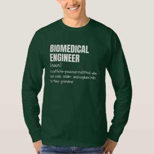 Begriffsbestimmung für "Funny Biomedical Engineer" T-Shirt