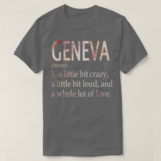 Begriffsbestimmung für Genfer Mädchenname T-Shirt (Design vorne)