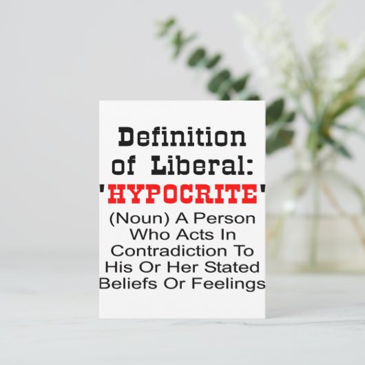 Begriffsbestimmung für liberal = Hypokrit Postkarte (Stehend Vorderseite)