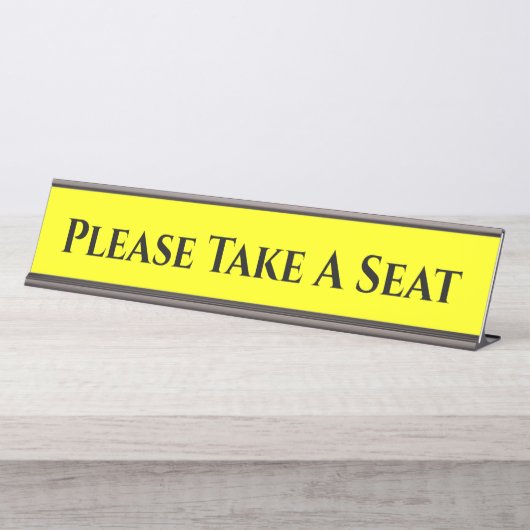 Begrüßung "Bitte nehmen Sie Platz" Schreibtisch Na Schreibtischnamensplakette (Vorderseite )