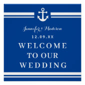 Begrüßung der eleganten Navy-Nautical-Wedding-Mono Poster (Vorderseite)
