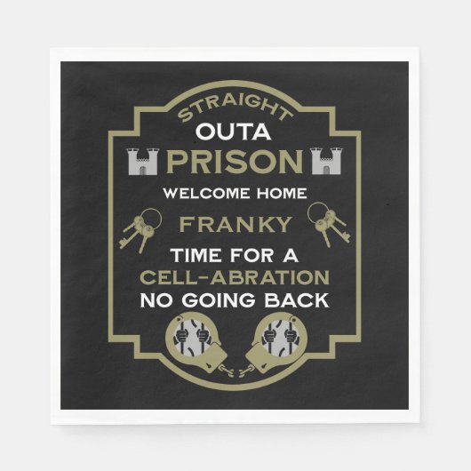 Begrüßung der Zuhause aus dem Gefängnis Serviette (Vorderseite)