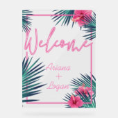 Begrüßung Neon Pink Tropical Floral Palm Hochzeit Acrylschild (Vorderseite)