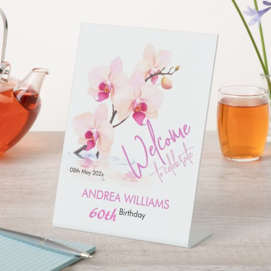 Begrüßung Orchideenblüten 60. Geburtstag Sockelschild (In Situ)