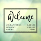 Begrüßung von Skripteröffnungszeiten schwarz Fensteraufkleber (Blatt 3)