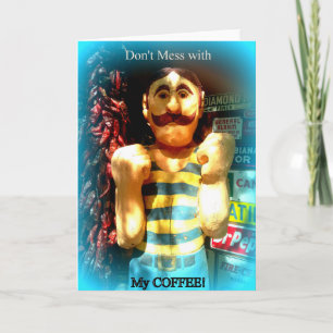 Begrüßungskarte für Kaffeeliebhaber Karte