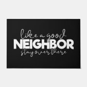 Begrüßungstüre wie eine gute Nachbarin Schwarz-wei Fußmatte (Vorderseite)