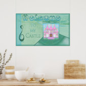 Begrüßungszeichen des Schlosses (ab $ 10,45) Poster (Küche)