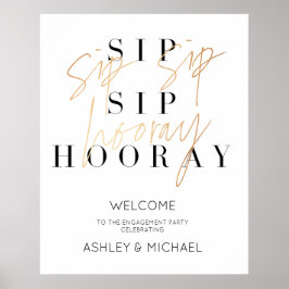 Begrüßungszeichen für Gold Sip Hooray Poster