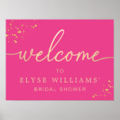 Begrüßungszeichen für Hot Pink Gold Brautparty Poster (Vorne)