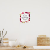 Begrüßungszeichen von Burgund & Blush Pink Floral  Poster (Küche)