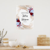 Begrüßungszeichen von Pampas Grass Floral Wreath Poster (Küche)