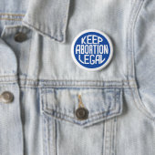 Behalt Abortion Legal Pro-Choice-Aufkleber Button (Beispiel)