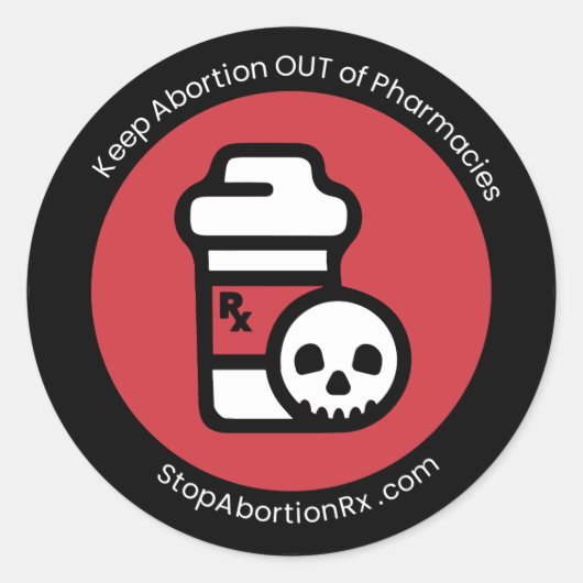 "Behalt Abortion Out" 2" Aufkleber StoppAbortionRx (Vorderseite)