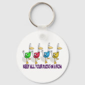 behalt alle Enten hintereinander Schlüsselanhänger (Vorderseite)