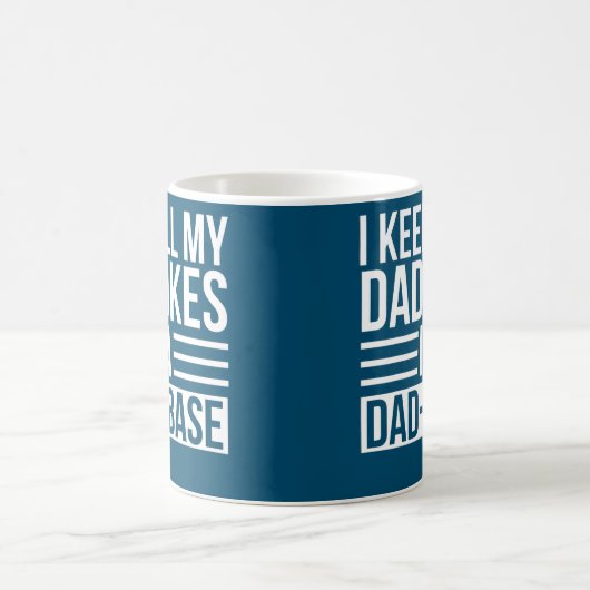 Behalt alle meinen Vater Joke in Vater Ein ungewöh Kaffeetasse (Mittel)