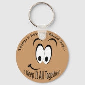 Behalt alles zusammen LT-Schlüsselanhänger Schlüsselanhänger (Vorderseite)