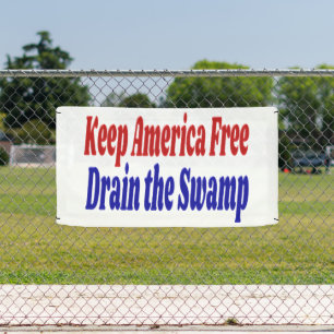 Behalt America Free Drain the Swamp Rot blau Banner