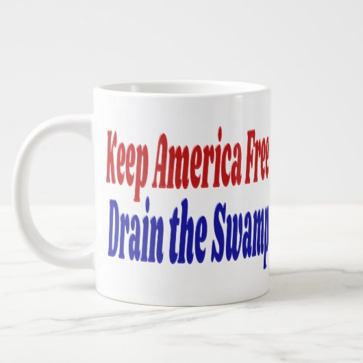 Behalt America Free Drain the Swamp Rot blau Jumbo-Tasse (Links)