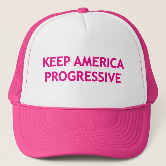 Behalt Amerika progressiv Truckerkappe (Vorderseite)
